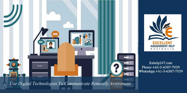 BSBITU213 Use Digital Technologies To Communicate Remotely Assessment - Australia.
