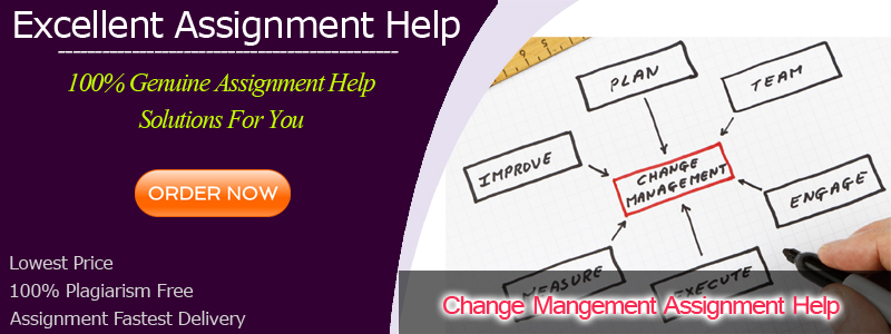 Change Management Assignment Help
